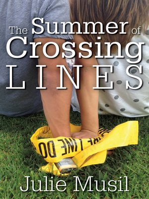 cover image of The Summer of Crossing Lines